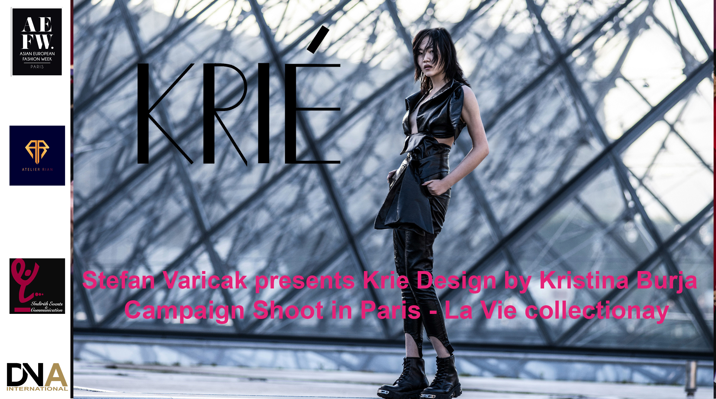 Stefan Varicak presents Krie Design by Kristina Burja – Campaign Shoot in Paris – La Vie collection