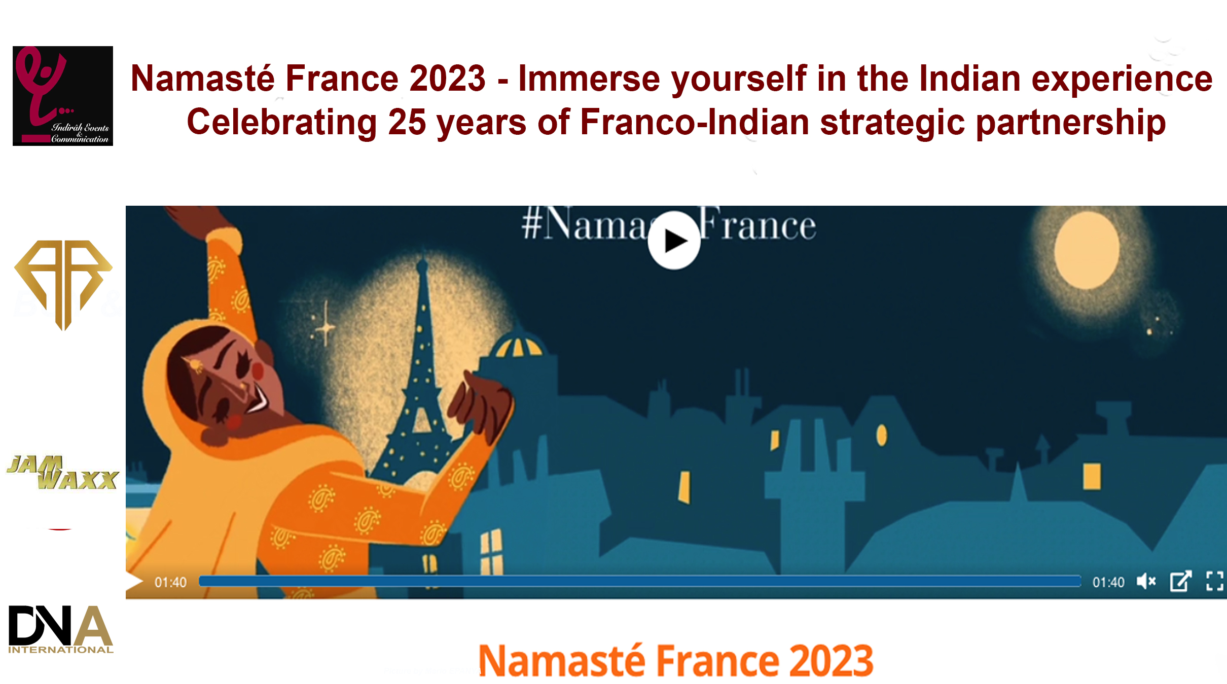 Namasté France 2023 – Immerse yourself in the Indian experience – Celebrating 25 years of Franco-Indian strategic partnership