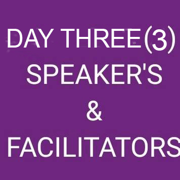 DAY-3-SPEAKER'S-&-FACILITATORS