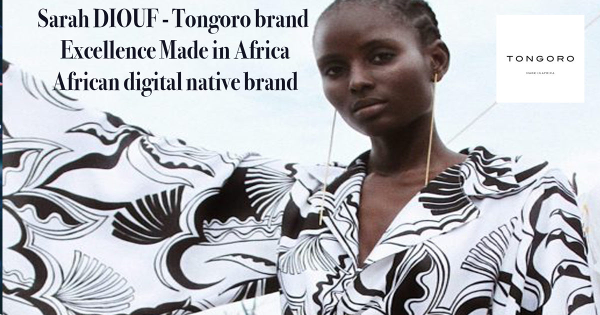 AFRICA-VOGUE-COVER-Sarah-DIOUF-Tongoro-brand-Excellence-Made-in-Africa-African-digital-native-brand-DN-AFRICA-Media-Partner