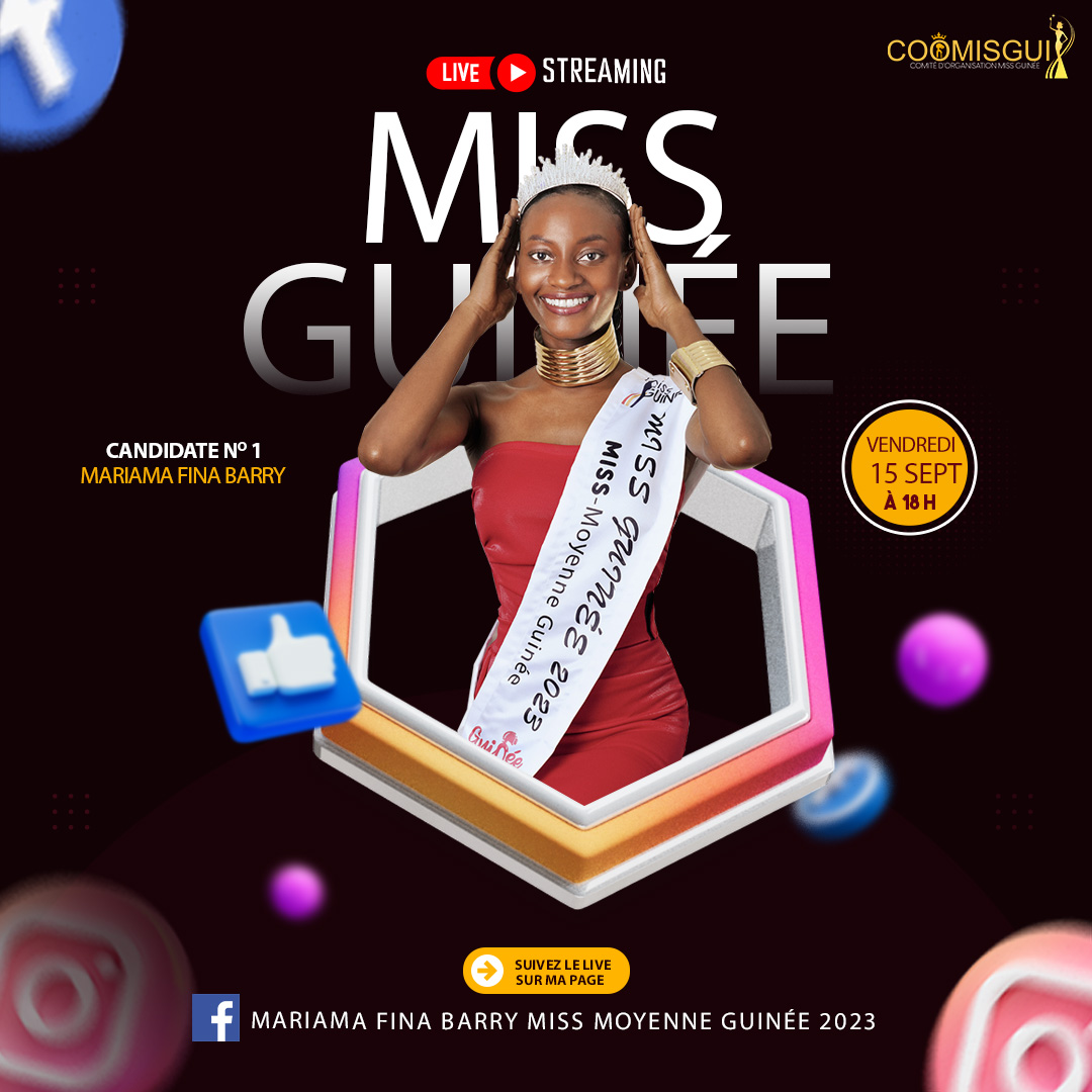 MISS GUINEE 2023 - MISS MARIAMA FINA BARRY - FIRST RUNNER- MISS NUMBER 1 -  COOMISGUI 