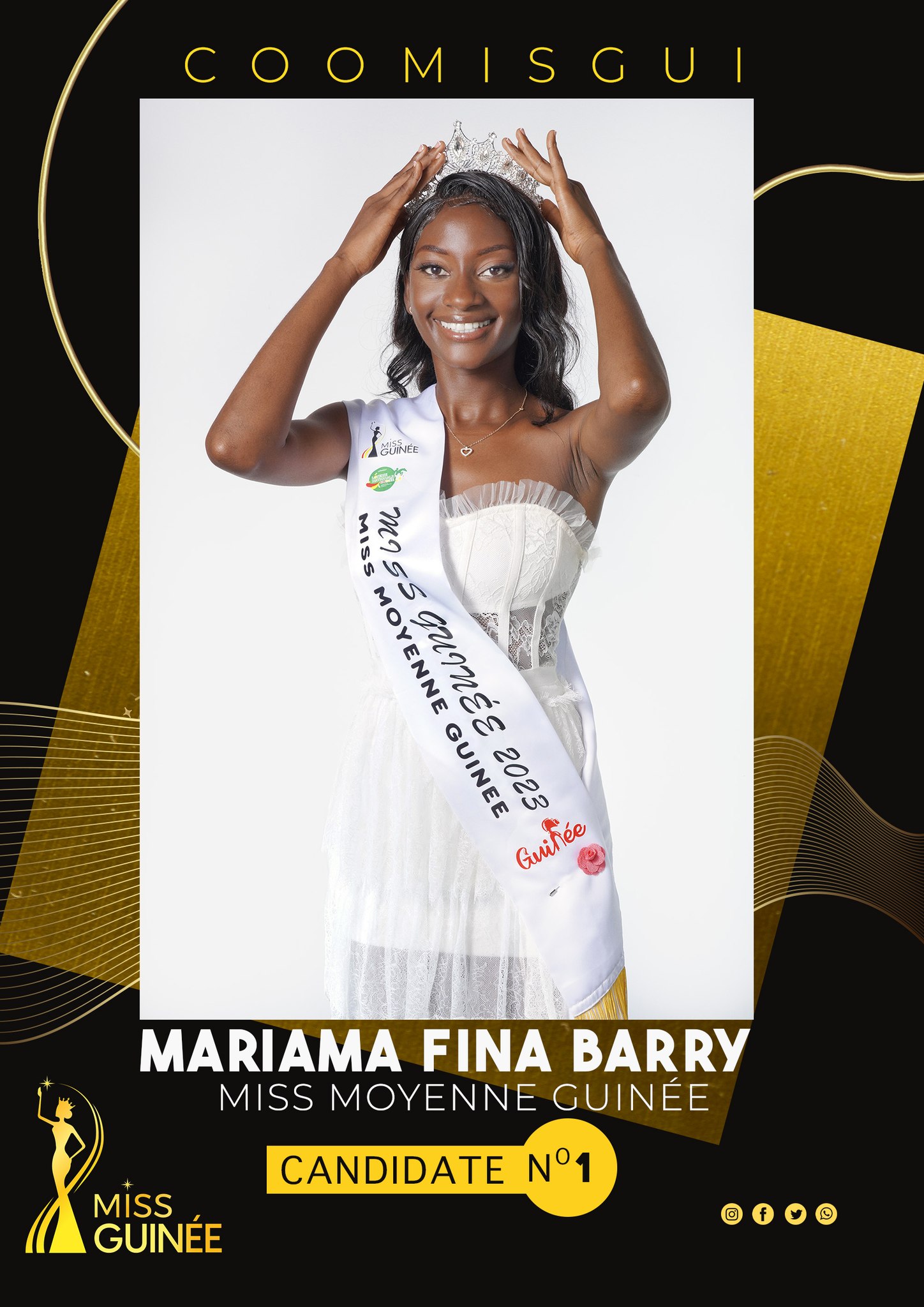 The Comity of COOMISGUI - Mrs AMINATA DIALLO  presents the Finalist of MISS GUINEE 2023 - Miss MARIAMA FINA BARRY  - Representing Miss Moyene GUINEE - CANDIDATE number 1 - DN-AFRICA Media Partner