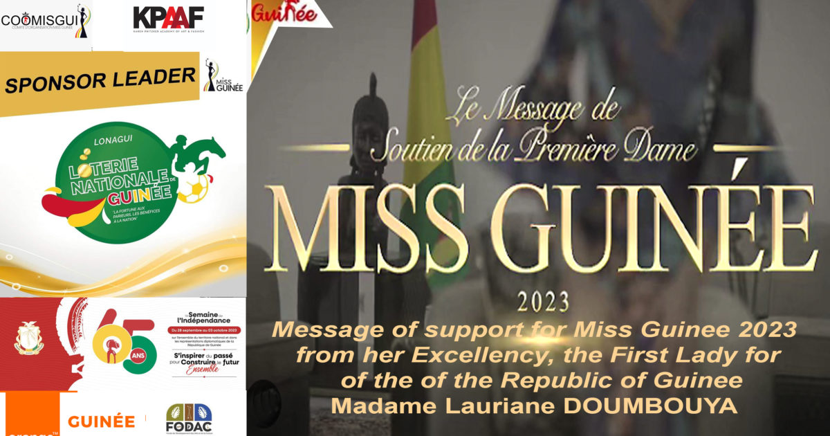 AFRICA-VOGUE-COVER-COOMISGUI-PRESENTS-The-official-visit-of-the-First-Lady-of-the-Republic-of-Guinea-Madame-Lauriane-DOUMBOUYA-Message-of-support-for-Miss-Guinee-2023 - DN-AFRICA Media Partner