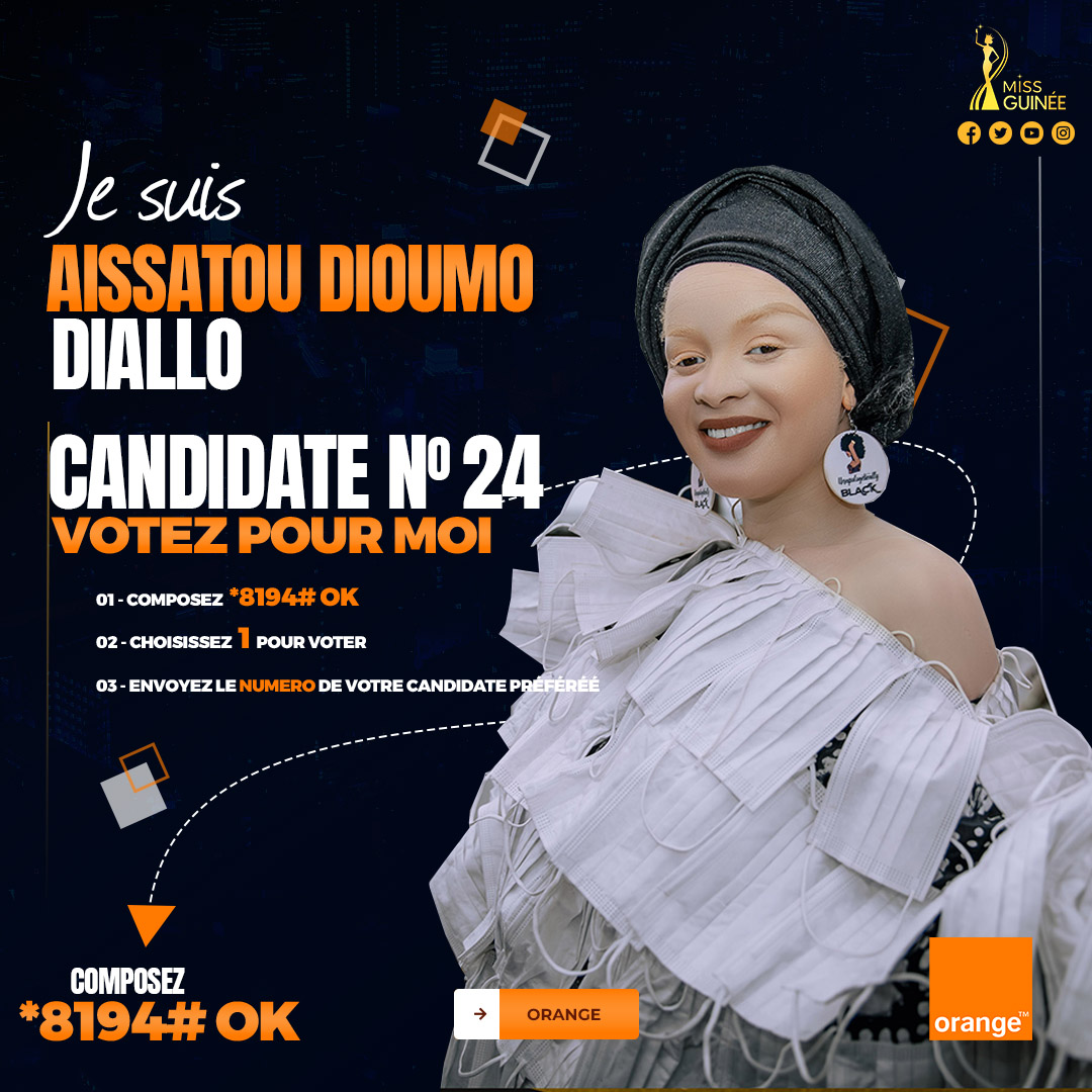 MISS GUINEE 2023 - MISS AISSATOU DIOUMO DIALLO - MISS NUMBER 24 - First Runner Miss Guinée France 2023 - COOMISGUI Vote for AISSATOU DIOUMO DIALLO *8194#OK