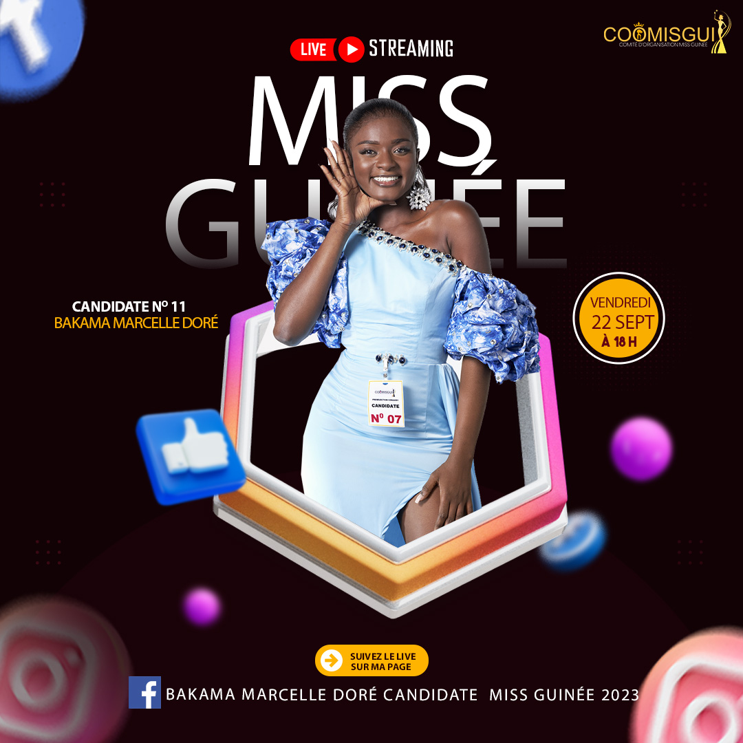 MISS GUINEE 2023 - MISS Bakama MARCELLE DORE - MISS NUMBER 11 - Miss Guinée 2023