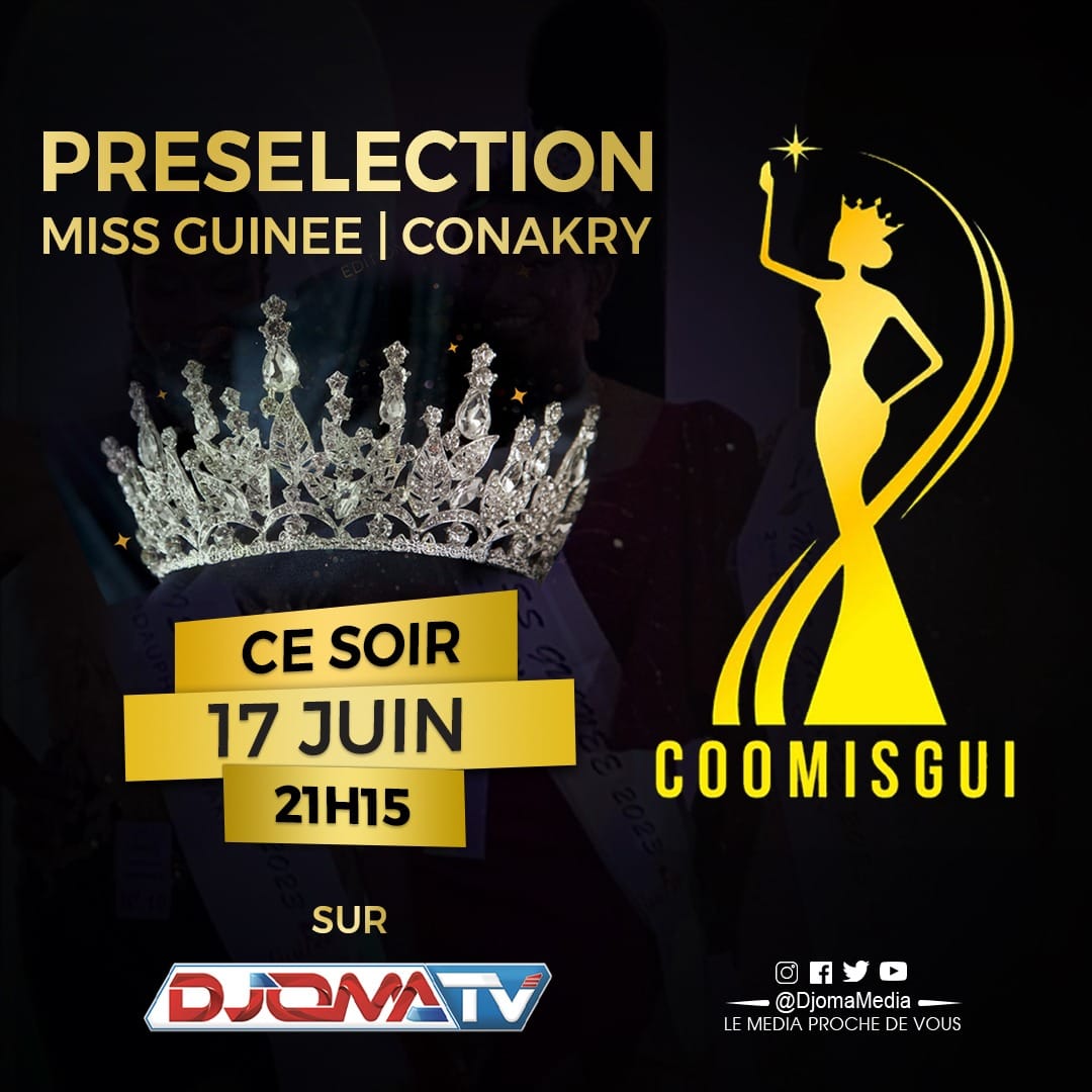 MISS GUINEE 2023-MISS CONAKRY-COOMISGI-DN-AFRICA MEDIA PARTNER