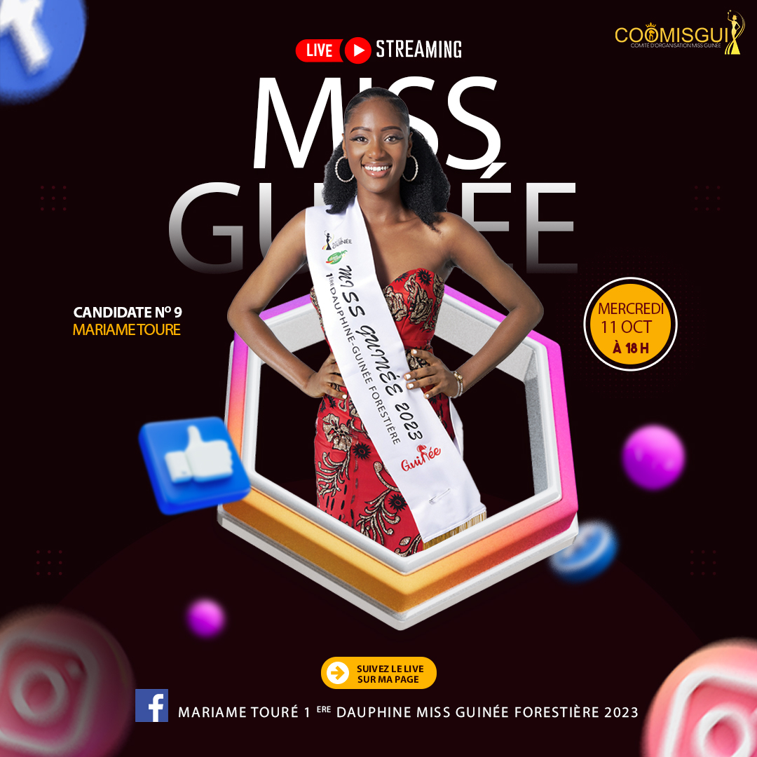 MISS GUINEE 2023-MISS MARIAME TOURE-FIRST RUNNER GUINEE FORESTIERE- MISS NUMBER 9