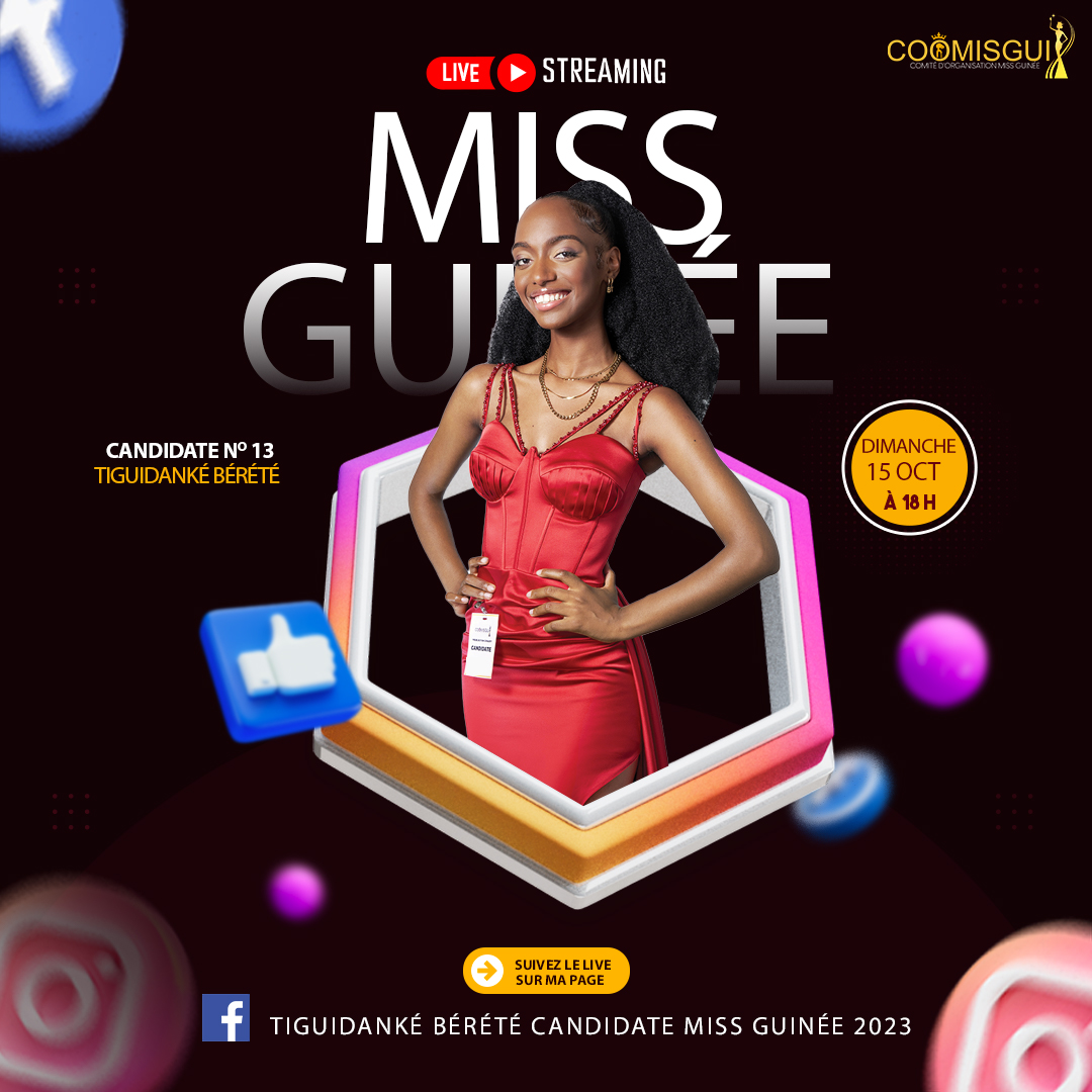 MISS GUINEE 2023-MISS TIGUIDANKE BERETE- MISS NUMBER 13