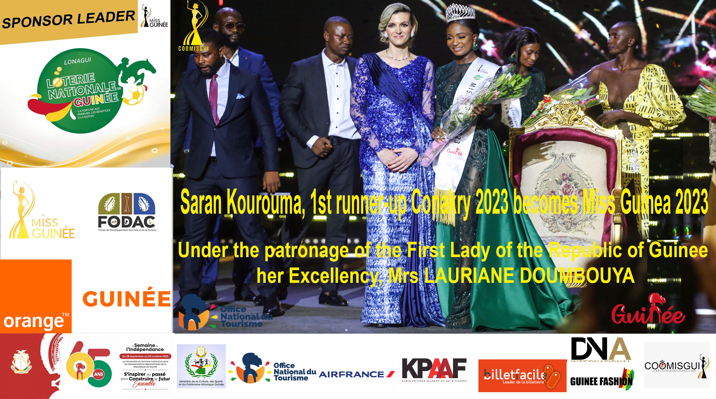 Saran Kourouma, 1st runner-up Conakry 2023 who becomes Miss Guinea 2023, succeeding Mariame Touré, Miss Guinea 2019