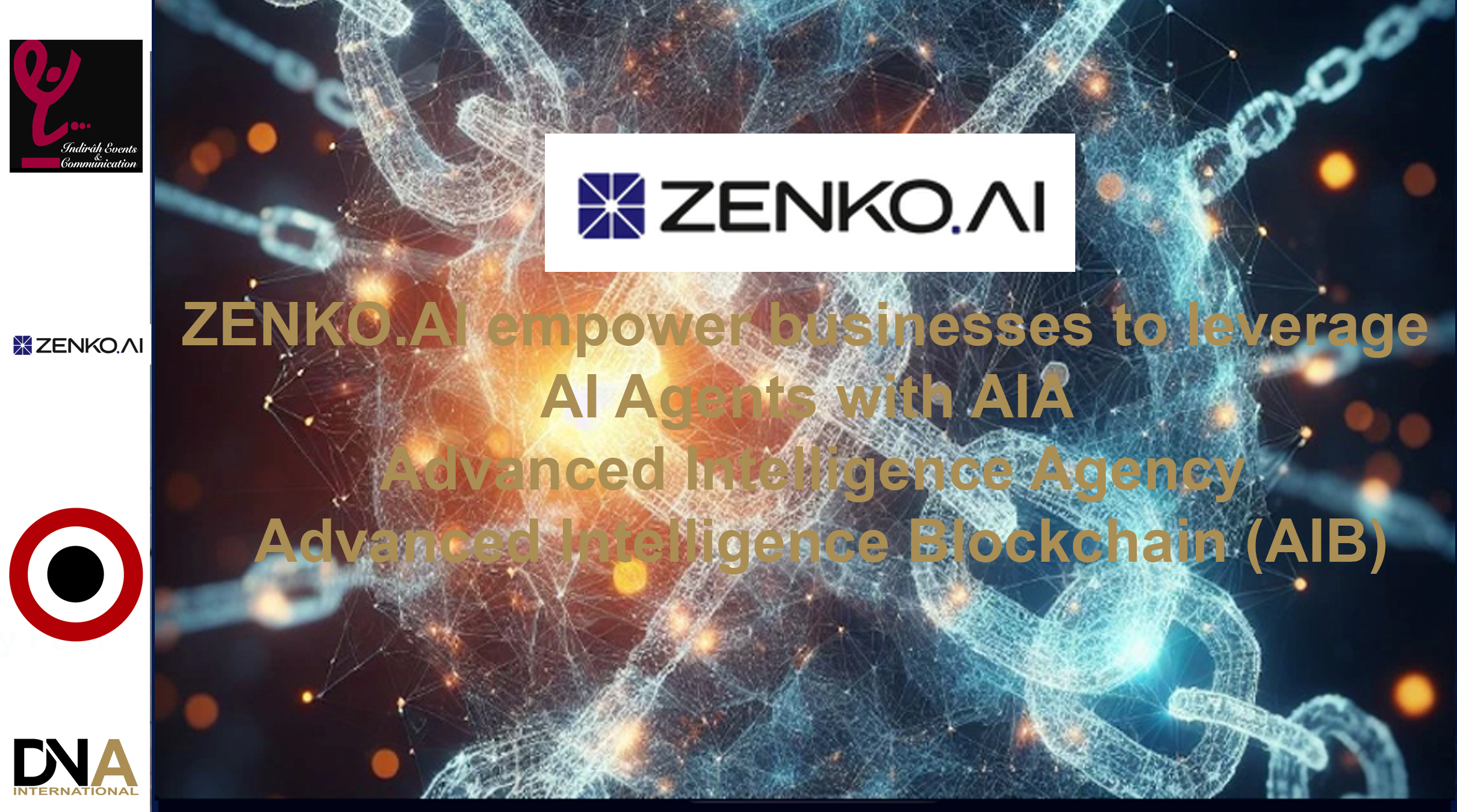 ZENKO.AI empower businesses to leverage AI Agents with our AIA—Advanced Intelligence Agency – ZENKO.AI Blockchain