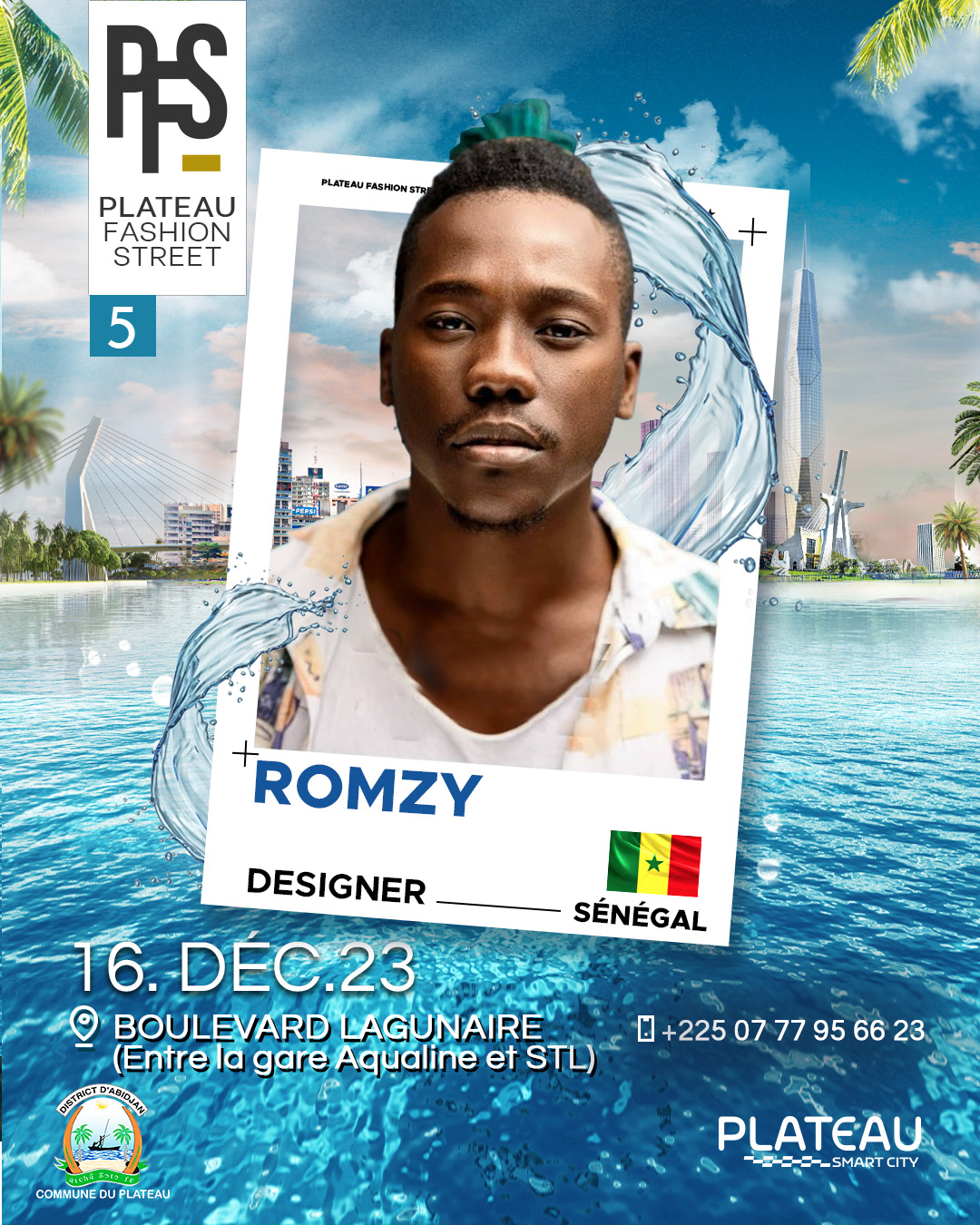 PLATEAU FASHION STREET - Edition 5  By Carlos DESAULES - Thema AQUA - ROMEO MOUKAGNY FROM SENEGAL