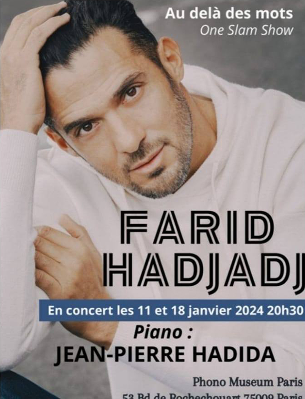 Farid Hadjadj One Slam Show - Musical tastes and the universal power of storytelling.