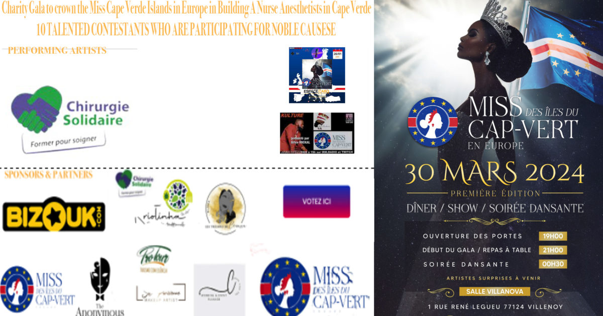 BEAUTY-PAGEANT-INTERNATIONAL-CONTEST-2024-FIRST-EDITION-MISS-CAPE-VERDE-ISLANDS-IN-EUROPE-MISS-CAP-VERT-DES-ÎLES-EUROP-SPONSORS-&-PARTNERS-CHIRURGIE-SOLIDAIRE-HUMANITY-PROJECT-DN-AFRICA-Media-Partner