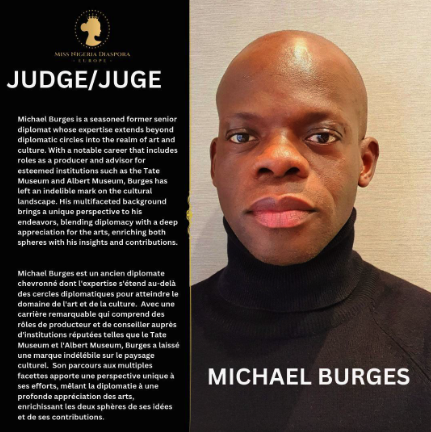 Judge Michael BURGES - MISS NIGERIA DIASPORA EUROPE - Edition 2024 