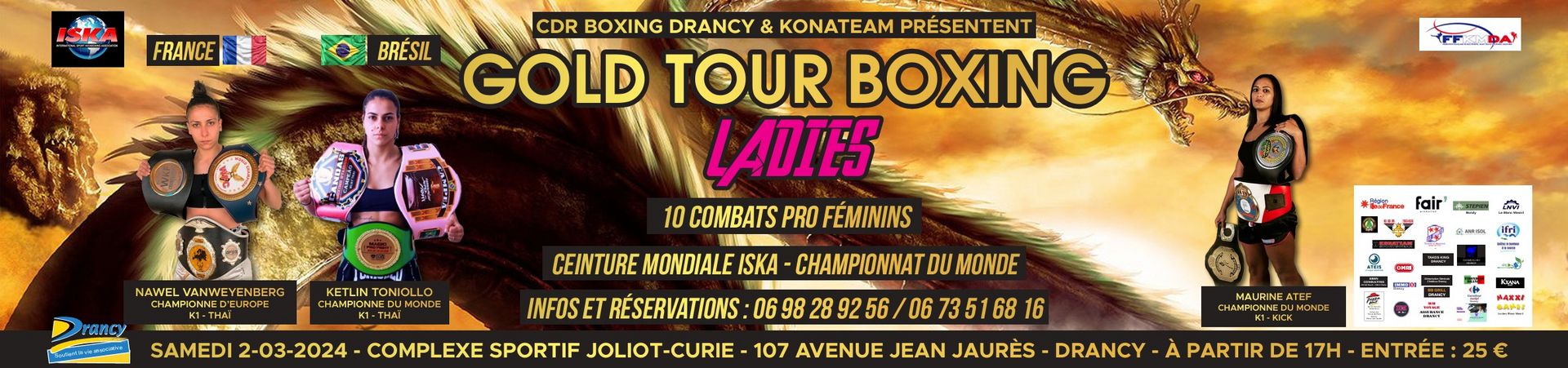 CDR  BOXING DRANCY & KONATEAM presents GOLD TOUR BOXING LADIES Championship & ISKA World Champion Kickboxing  2024