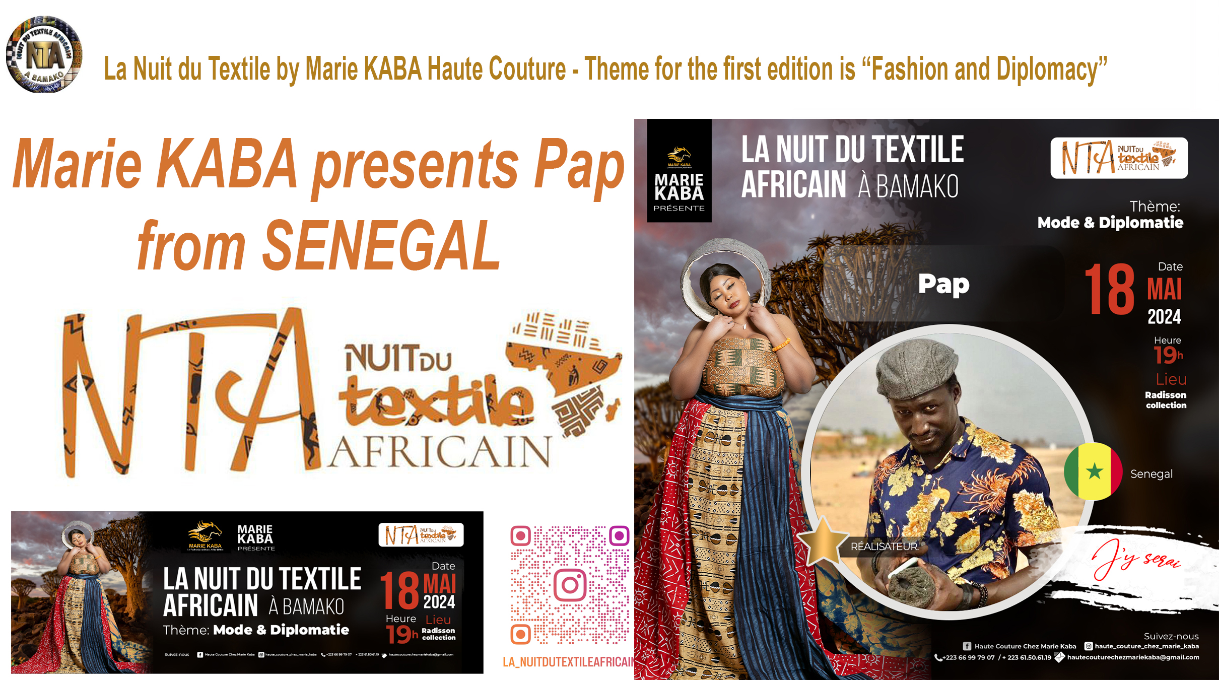LA NUIT DU TEXTILE BY MARIE KABA HAUTE COUTURE – THEME FOR THE FIRST EDITION IS “FASHION AND DIPLOMACY” presents PAP Cameraman & Director from Senegal