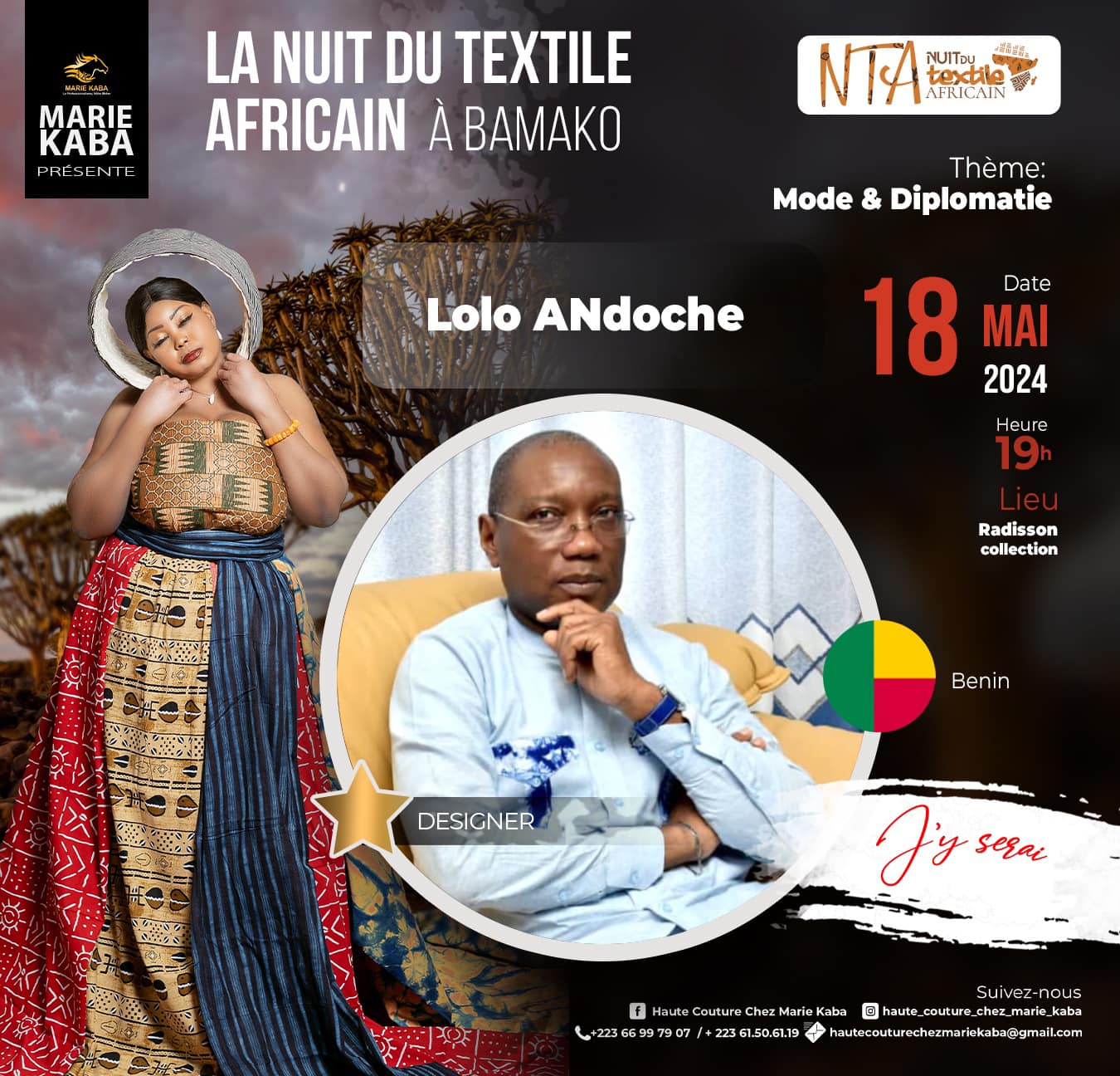 LA NUIT DU TEXTILE AFRICAIN A BAMAKO present Lolo ANTIOCHE from  Benin