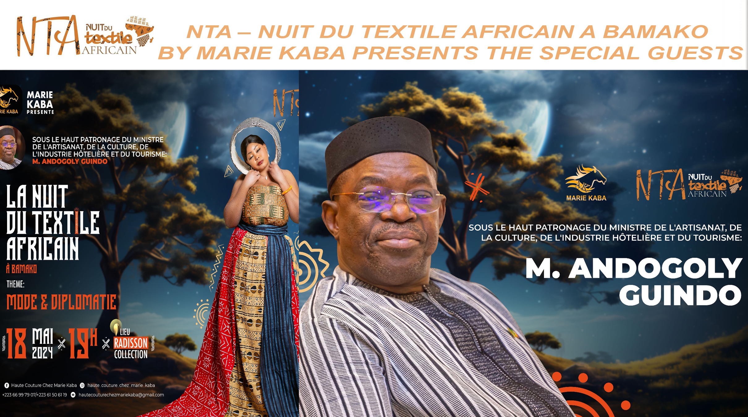 NTA – NUIT DU TEXTILE AFRICAIN A BAMAKO BY MARIE KABA PRESENTS THE SPECIAL GUEST