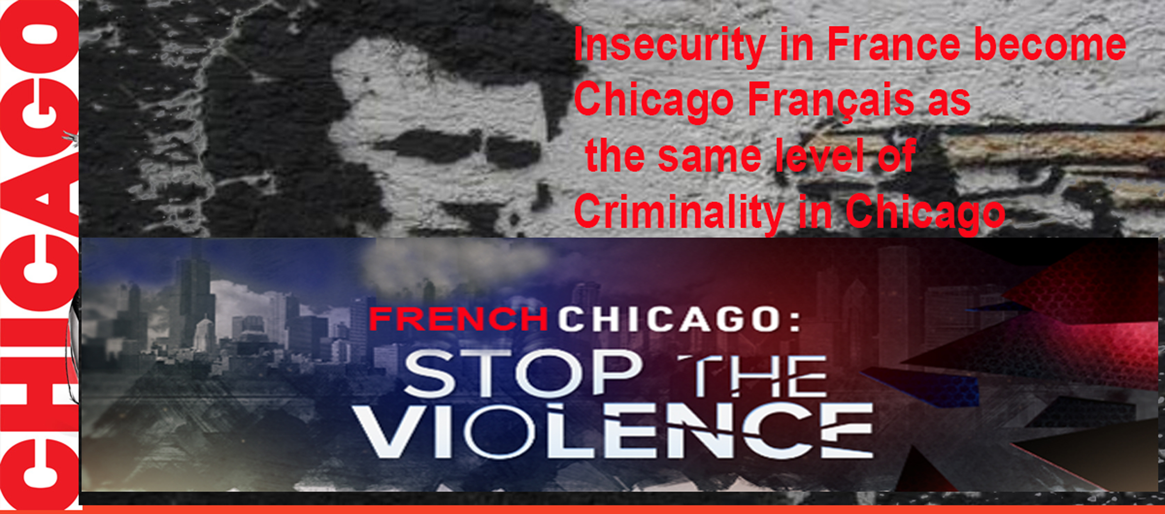BEST AFRICAN MAGAZINE-COVER-Insecurity-in-France-become-Chicago-Français-as-the-same-level-of-Criminality-in-Chicago-DN-MAG-Media-Partners