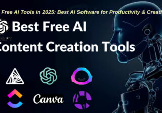 BEST FREE AI CONTENT CREATION TOOLS 2025