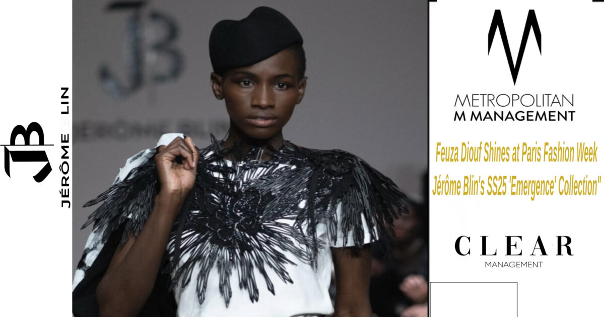 VOGUE COVER - Feuza Diouf Shines at Paris Fashion Week_ Jérôme Blin's SS25 'Emergence' Collection