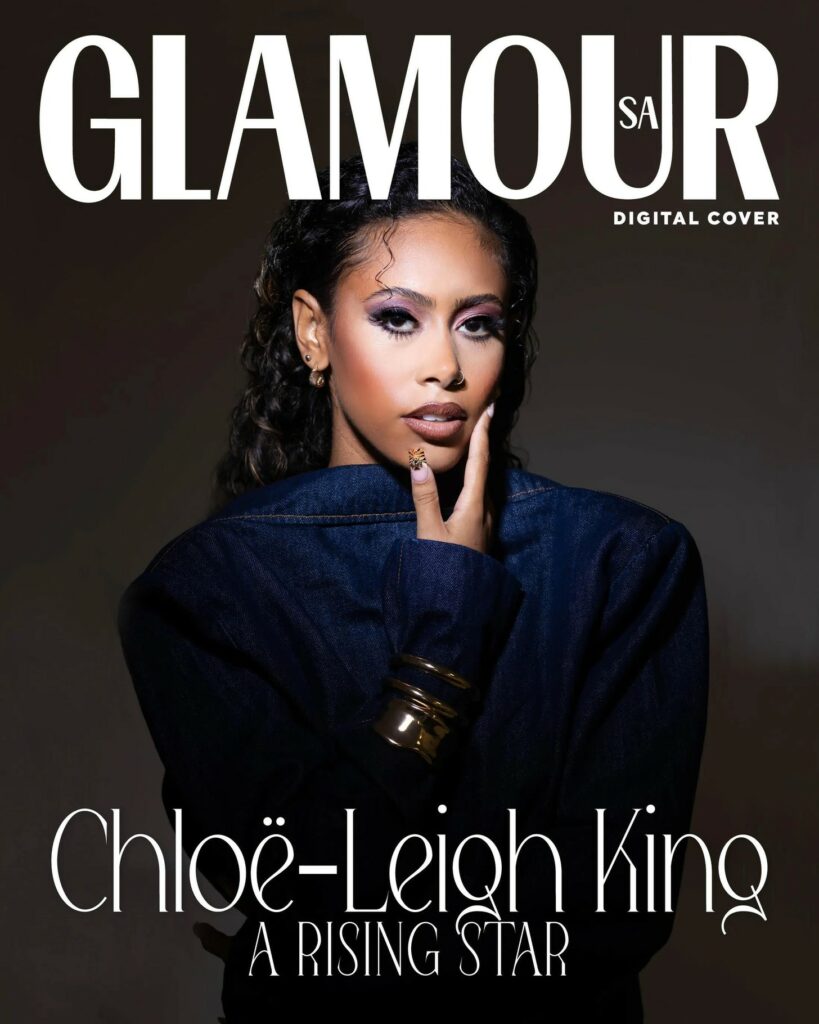 GLAMOUR SOUTH AFRICA DIGITAL COVER - 2025 CHLOE-LEIGH KING - A RISING STAR