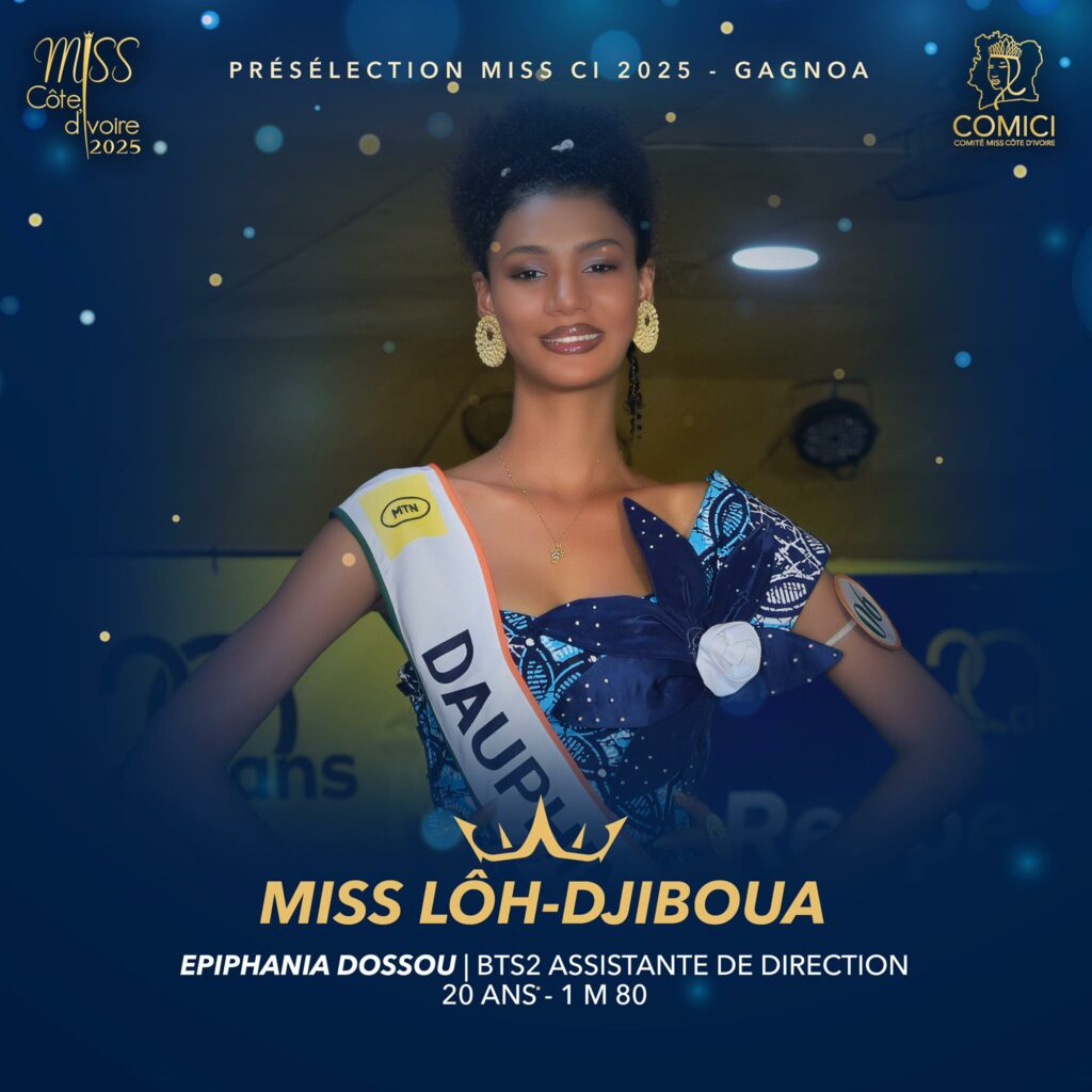 Miss CI 2025 - GAGNOA - Miss LOH-DJIBOUA First Runner Up- MISS EPIPHANIA DOSSOU - VICTOR YAPOBI President COMICI