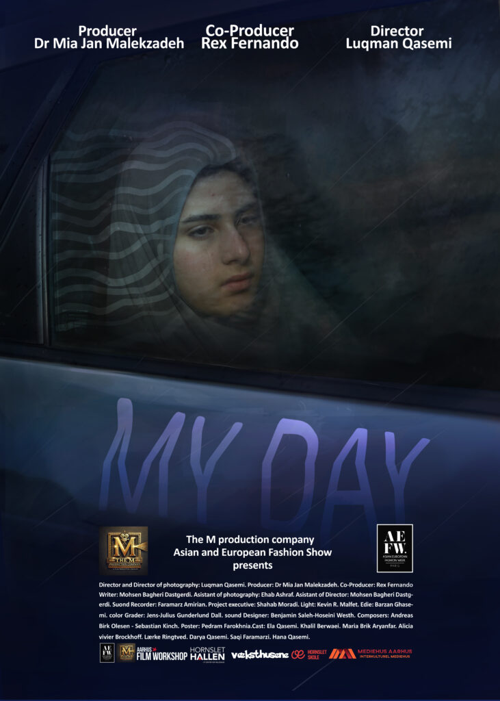 AEFW - The M PRODUCTION COMPANY PRESENTS:Film Candidate Selection 2025 - My Day - Producer: Dr Mia Jan MALEKZADEH - Co-Producer: Rex FERNANDO - Director: Luqman QA SEMI