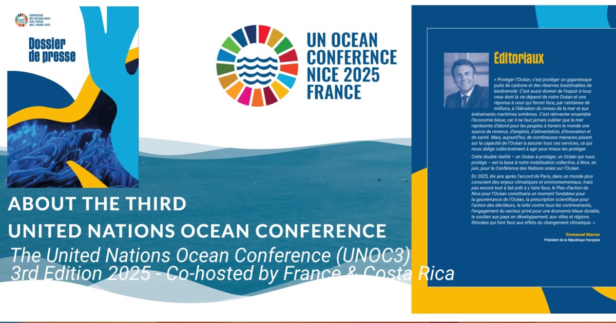 The United Nations Ocean Conference (UNOC3) - 3rd Edition 2025 - Co-hosted by France & Costa Rica