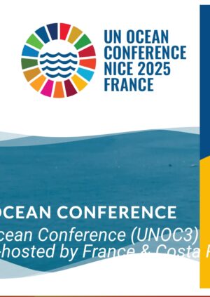 The United Nations Ocean Conference (UNOC3) - 3rd Edition 2025 - Co-hosted by France & Costa Rica