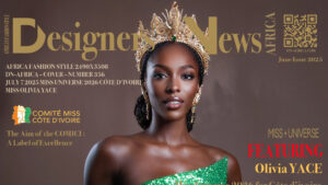 AFRICA FASHION STYLE 2490X3508 DN-AFRICA – COVER – NUMBER 356 JULY 7 2025 MISS UNIVERSE 2026 CÔTE D'IVOIRE - MISS OLIVIA YACE