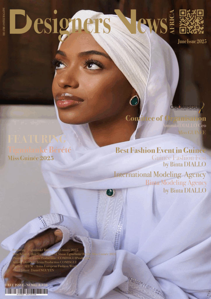 AFRICA FASHION STYLE 2490X3508 DN-AFRICA – COVER – NUMBER 350 – JUNE 1 2025 MISS GUINEE 2025 - TIGUIDANKE BERETE- DN-AfrICA Media Partner 