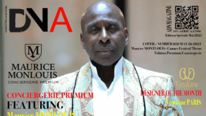 AFRICA FASHION STYLE 2490X3508 DN-AFRICA – COVER – NUMBER 020 – MAY 26 2025 - Maurice MONTLOUIS - Cannes Festival 78EME Edition Premium Conciergerie
