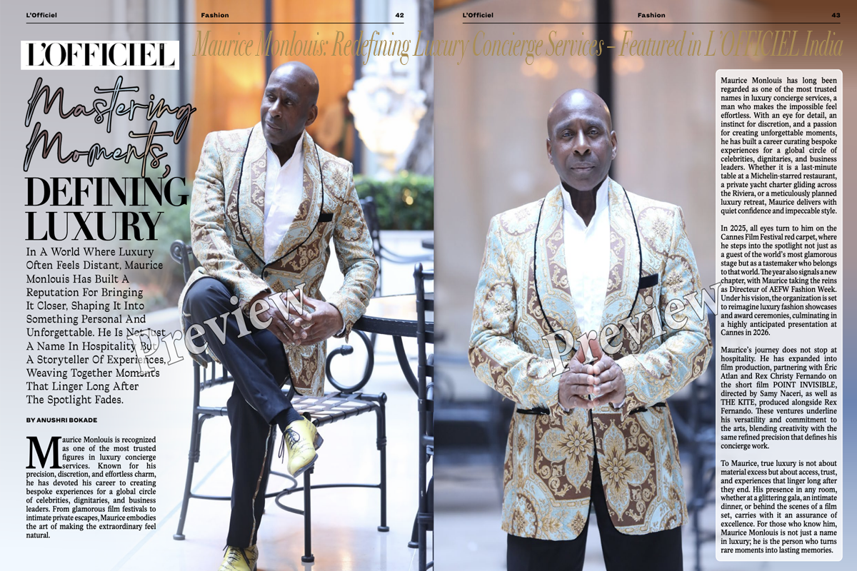 Maurice Monlouis: Redefining Luxury Concierge Services – Featured in L’OFFICIEL India