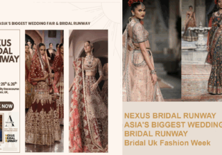NEXUS BRIDAL RUNWAY ASIA'S BIGGEST WEDDING FAIR & BRIDAL RUNWAY Bridal Uk Fashion Week