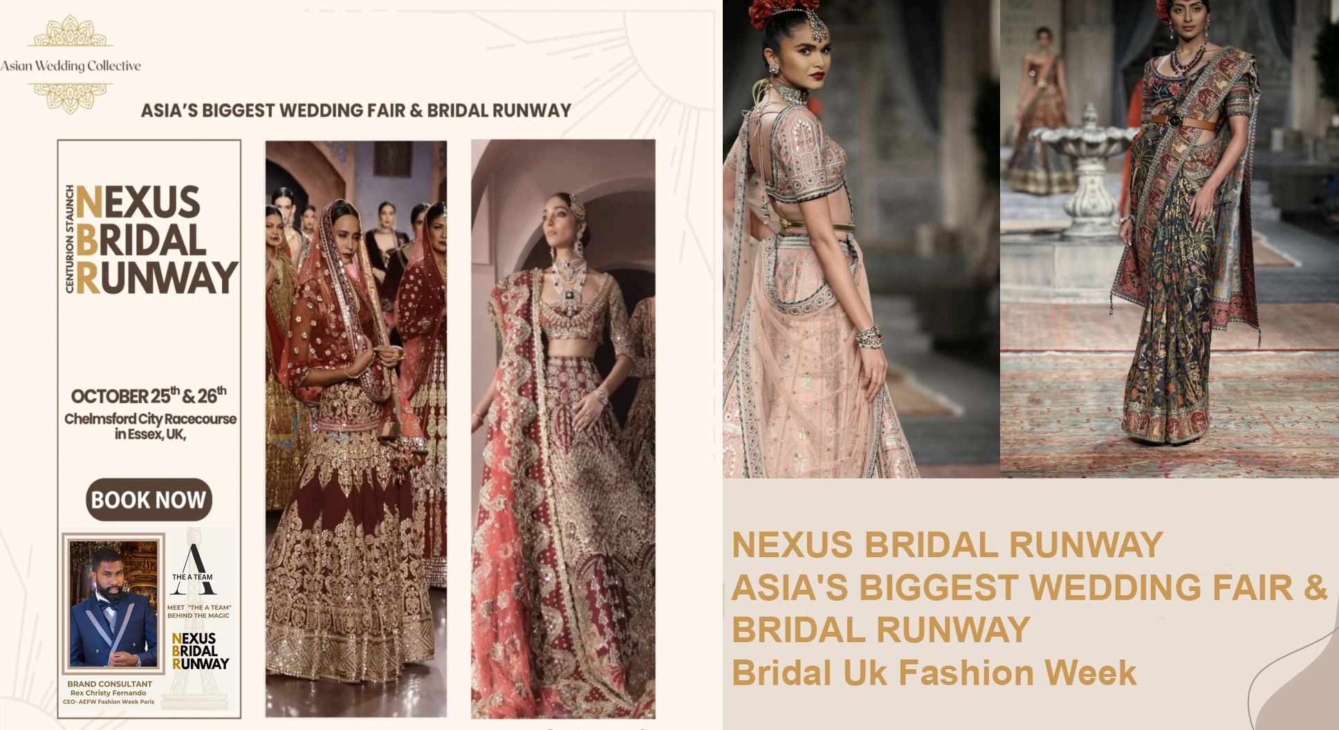 NEXUS BRIDAL RUNWAY ASIA'S BIGGEST WEDDING FAIR & BRIDAL RUNWAY Bridal Uk Fashion Week