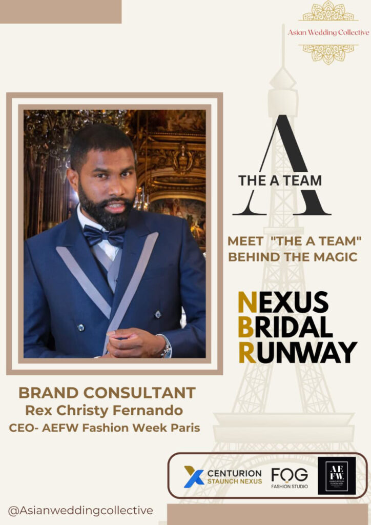 NEXUS BRIDAL RUNWAY FIRST EDITION 2025 -BRAND CONSULTANT - REX CHRISTY FERNANDO - AEFW FASHION WEEK PARIS