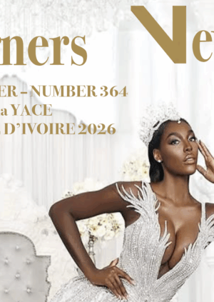 COVER AFRICA FASHION STYLE 2490X3508 DN-AFRICA – COVER – NUMBER 364 – SEP 1 2025 – Miss UNIVERSE CÔTE D'IVOIRE 2026 OLIVIA YACE - DN-AfrICA Media Partne