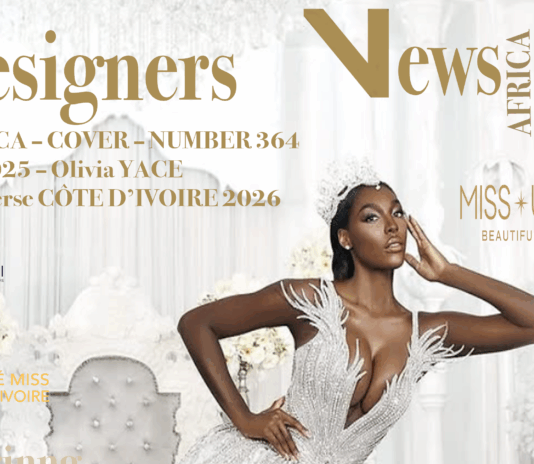 COVER AFRICA FASHION STYLE 2490X3508 DN-AFRICA – COVER – NUMBER 364 – SEP 1 2025 – Miss UNIVERSE CÔTE D'IVOIRE 2026 OLIVIA YACE - DN-AfrICA Media Partne