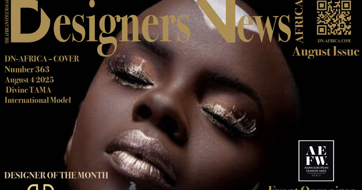 AFRICA FASHION STYLE 2490X3508 DN-AFRICA – COVER – Number 363 – August 4 2025 – Divine TAMA International Model