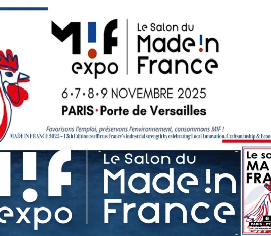 MADE IN FRANCE 2025 – 13th Edition reaffirms France’s industrial strength by celebrating Local Innovation, Craftsmanship & Economic Resilience