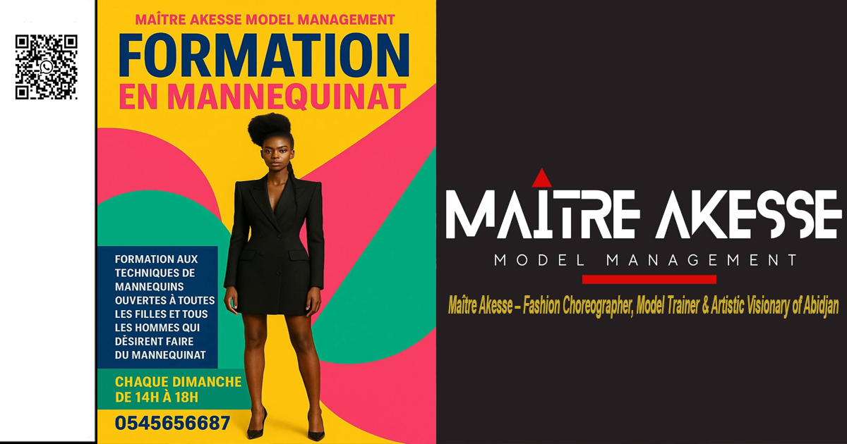 Maître Akesse – Fashion Choreographer, Model Trainer & Artistic Visionary of Abidjan