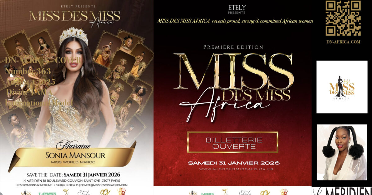 MISS DES MISS AFRICA  reveals proud, strong & committed African women by Evy SK