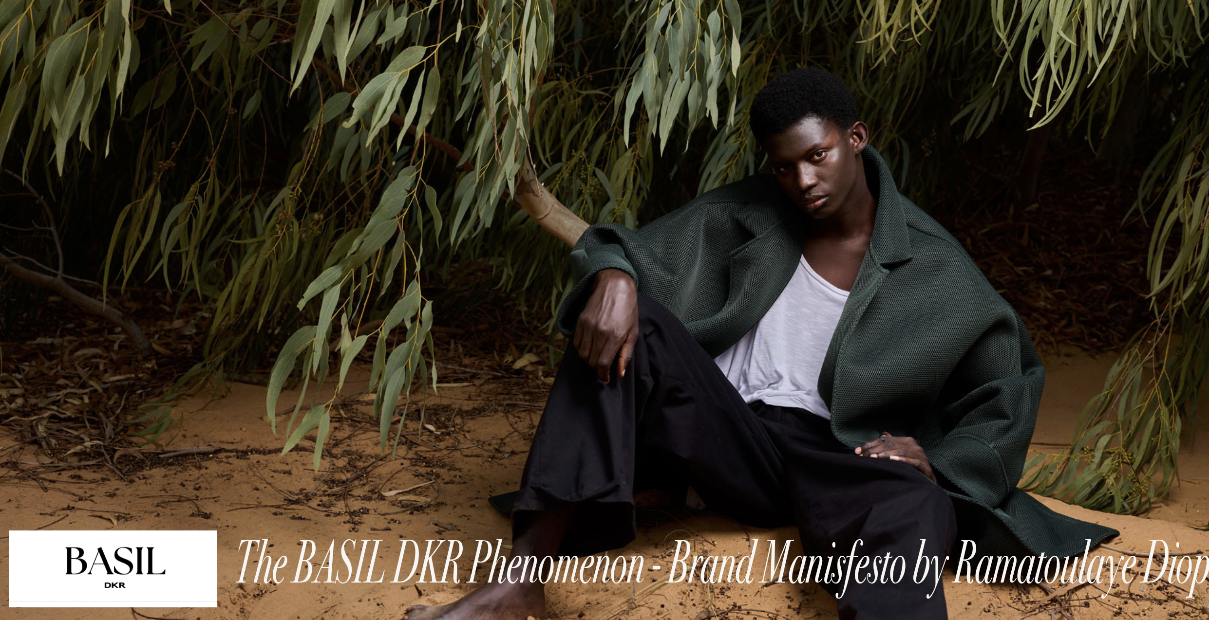 The BASIL DKR Phenomenon - Brand Manisfesto by Ramatoulaye Diop
