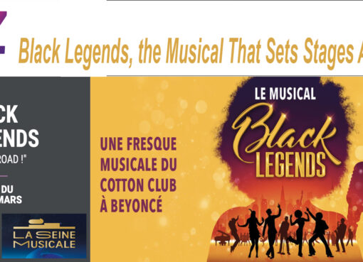 Black Legends, the Musical That Sets Stages Ablaze
